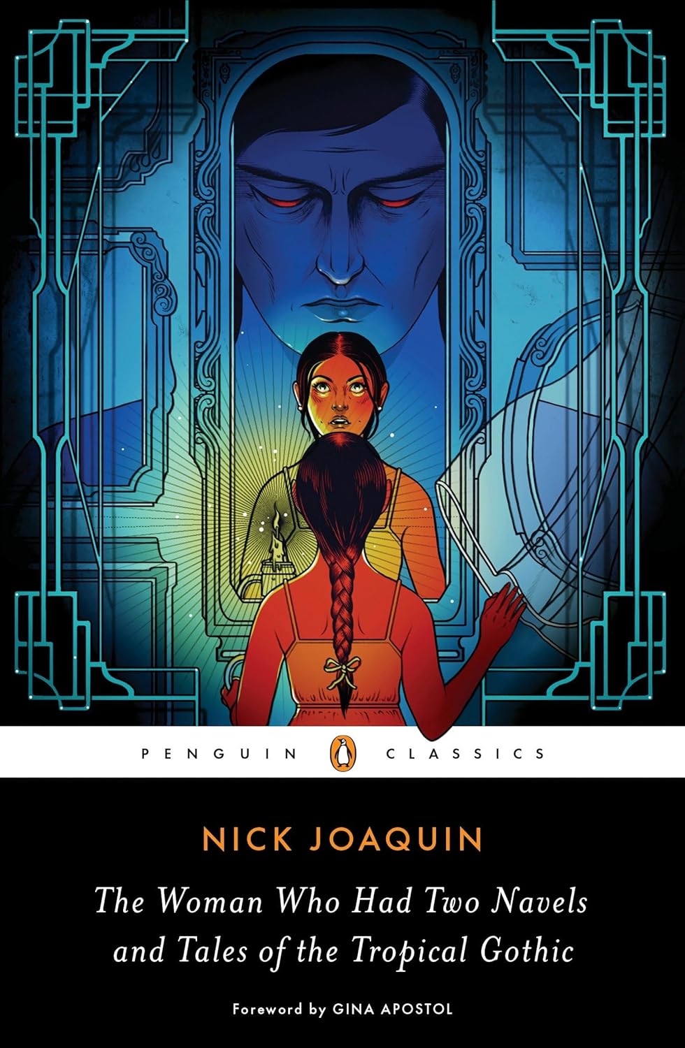 Cover of The Woman Who Had Two Navels and Tales of the Tropical Gothic by Nick Joaquin, Penguin Classics edition with stylized blue and red figures