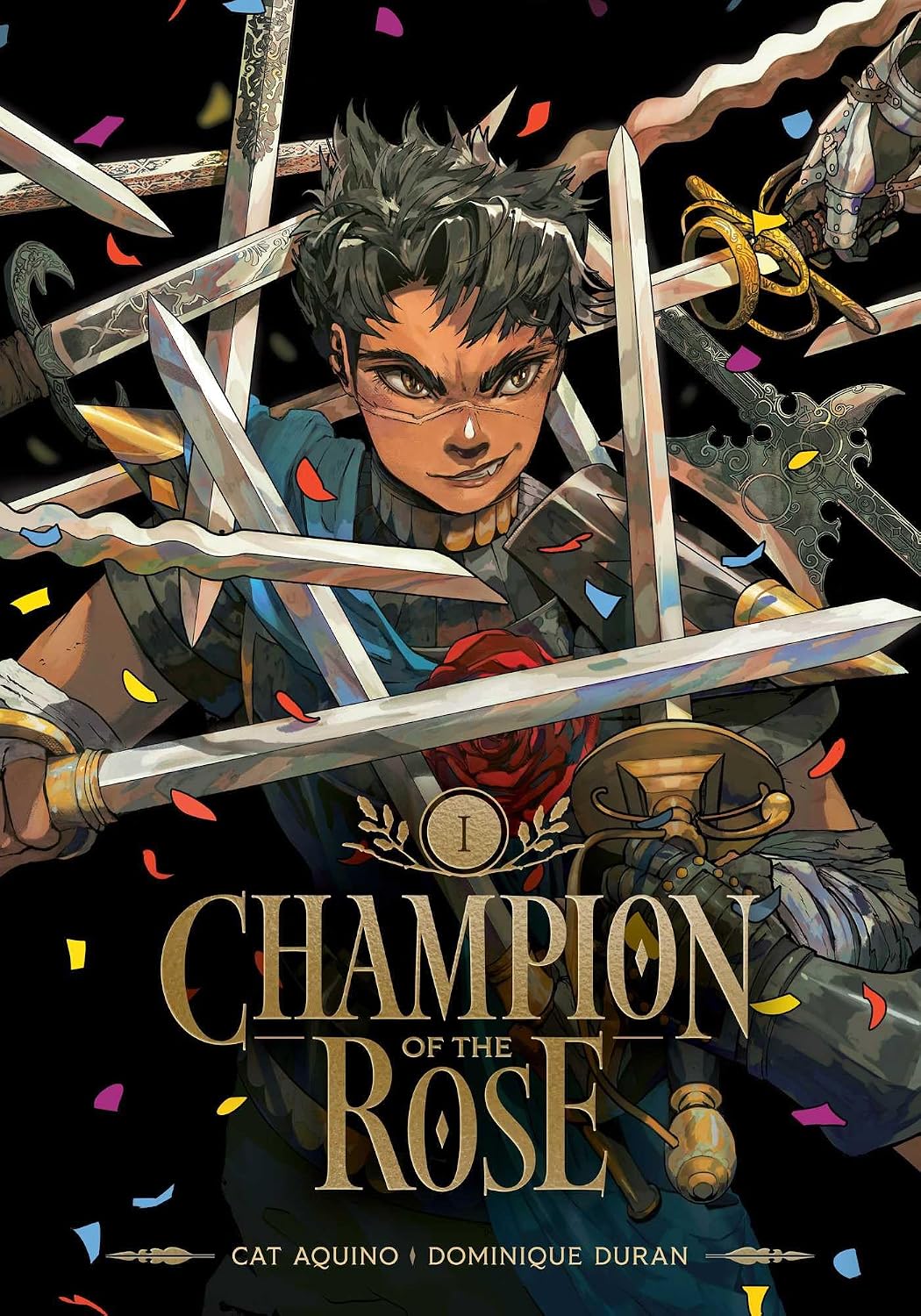 Cover of Champion of the Rose Vol. 1 by Cat Aquino and Dominique Duran showing a fierce warrior surrounded by crossed swords