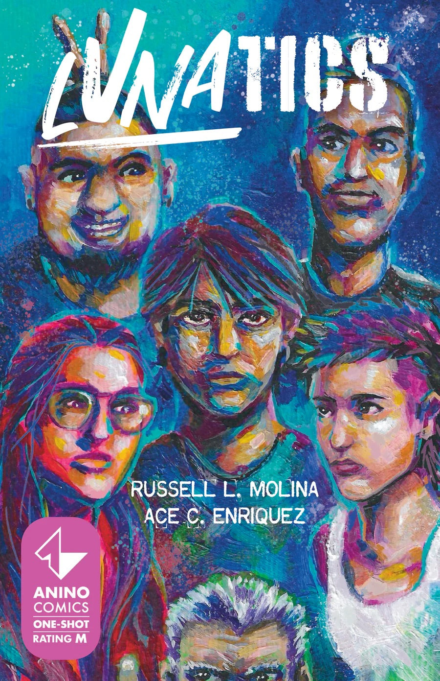 Lunatics cover by Russell Molina and Ace Enriquez, painterly portrait of six characters in blue and warm tones