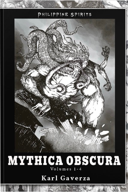Philippine Spirits: Mythica Obscura Volumes 1-4 cover by Karl Gaverza, black-and-white ink illustration of a tentacled monster