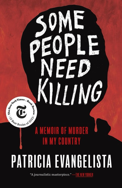 Some People Need Killing by Patricia Evangelista, red cover with black silhouette head and bold white title lettering