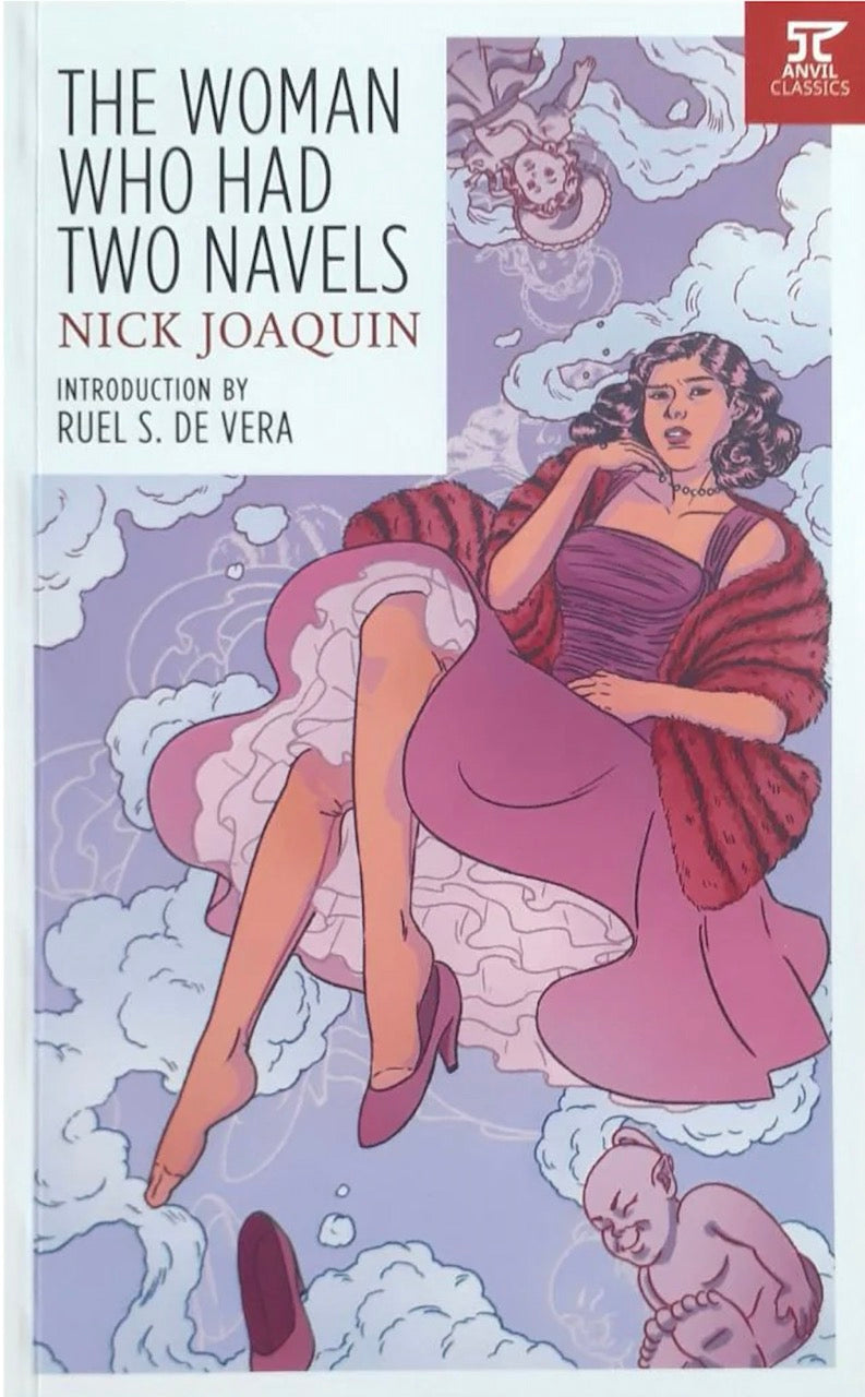 Cover of The Woman Who Had Two Navels by Nick Joaquin, Anvil Classics edition illustrated with a woman in a pink gown floating among clouds and cherubs