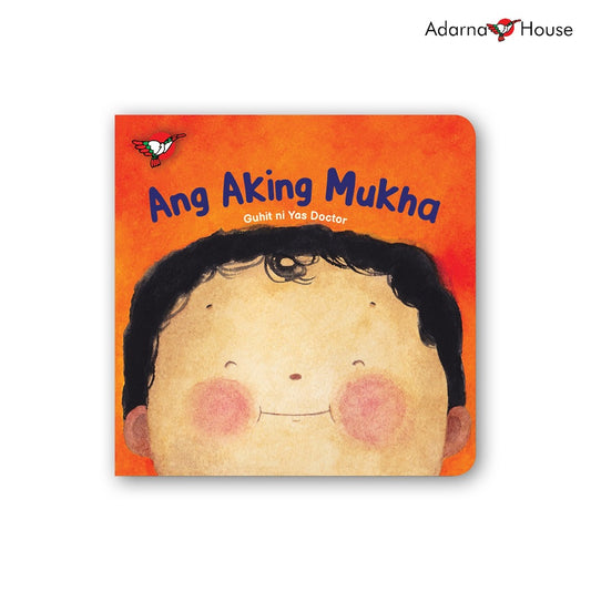 Wika 1: Ang Aking Mukha Board Book - for Toddlers