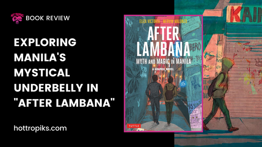 Exploring Manila's Mystical Underbelly in "After Lambana"