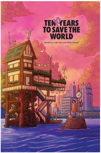 Ten Years to Save the World, English (Paperback)