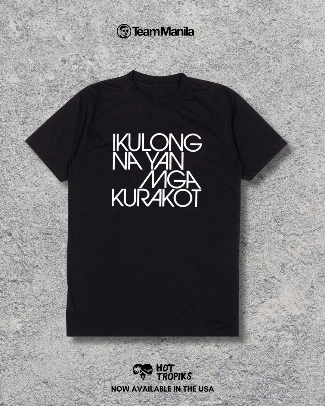 Team Manila IKULONG T-Shirt