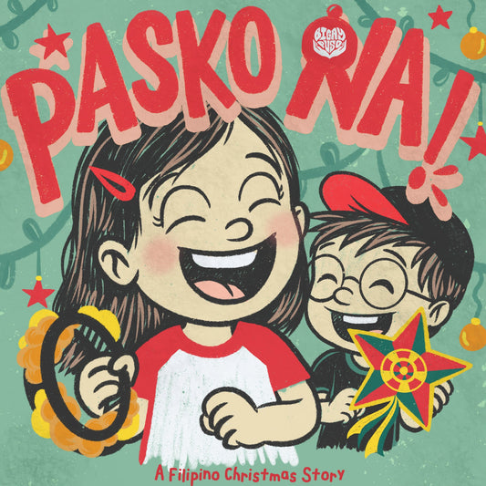 Pasko Na! A Filipino Christmas Story
