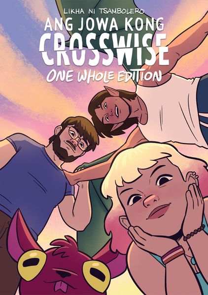 Ang Jowa Kong Crosswise: One Whole Edition by Tsambolero (Filipino Language)