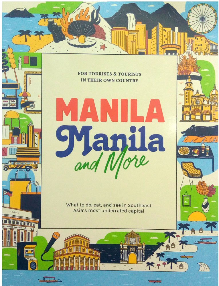 Manila Manila and More Editors: Raymond Ang, Manica C. Tiglao, Michelle Ayuyao [English, Paperback]