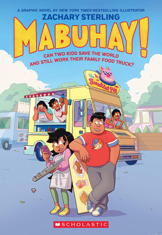 Cover of Mabuhay! by Zachary Sterling showing two kids standing before their family food truck in a bright cartoon illustration
