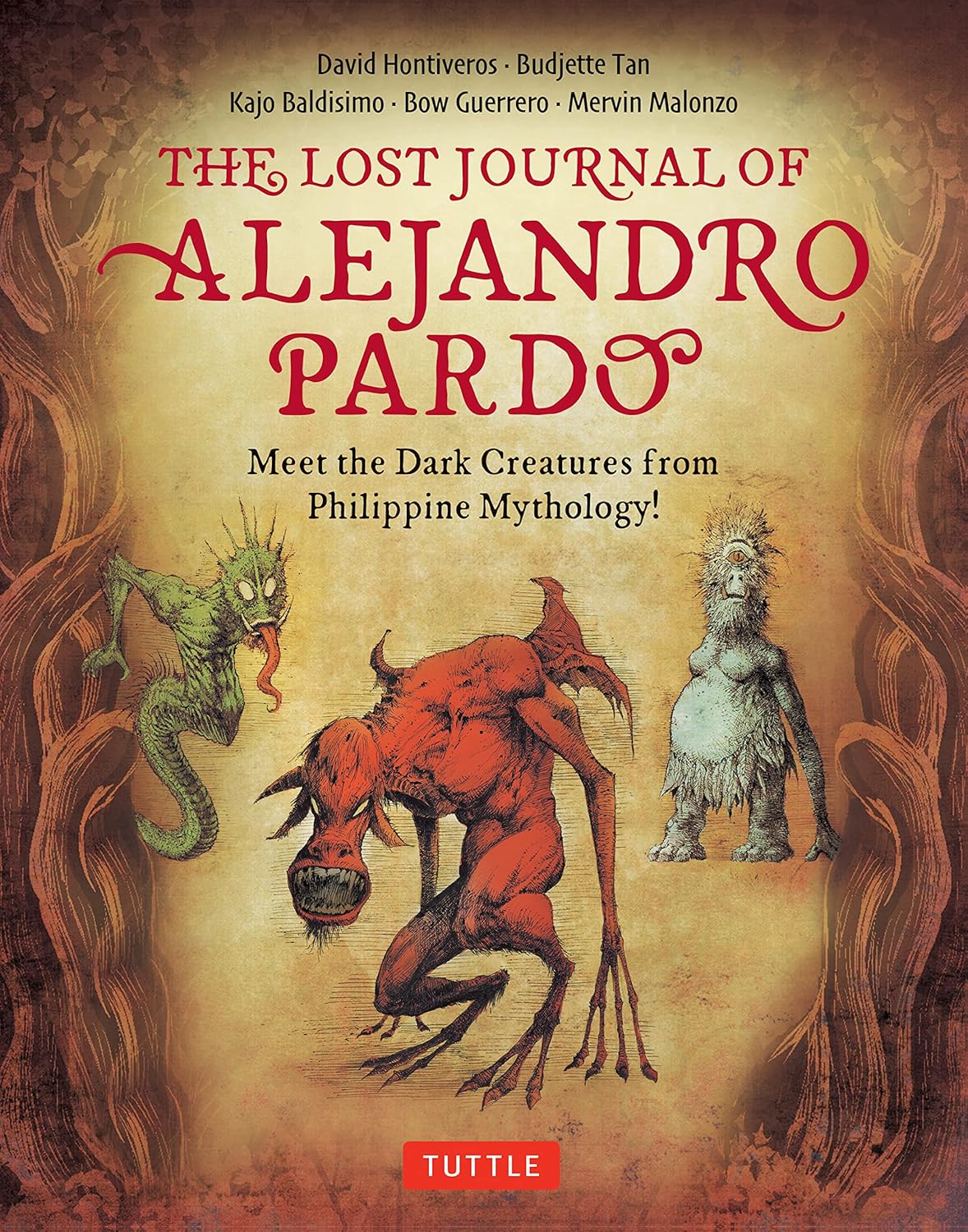 The Lost Journal of Alejandro Pardo: Meet the Dark Creatures from Philippine Mythology by Budjette Tan (Author), David Hontiveros (Author), Kajo Baldisimo (Illustrator), Bow Guerrero (Illustrator) [English, Hardcover]