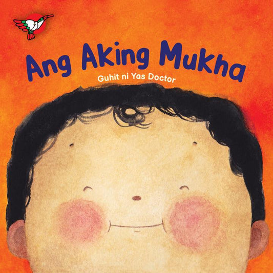 Wika 1: Ang Aking Mukha Board Book - for Toddlers