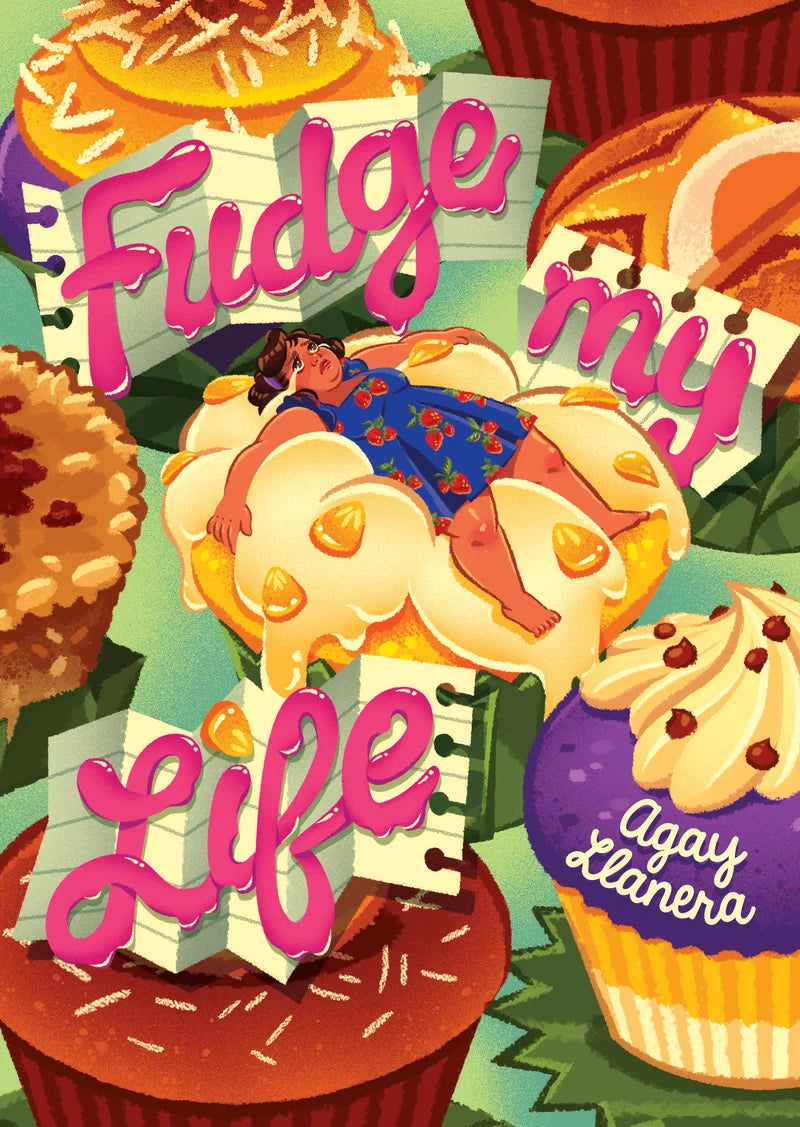 Fudge My Life by Agay Llanera, English [Paperback]
