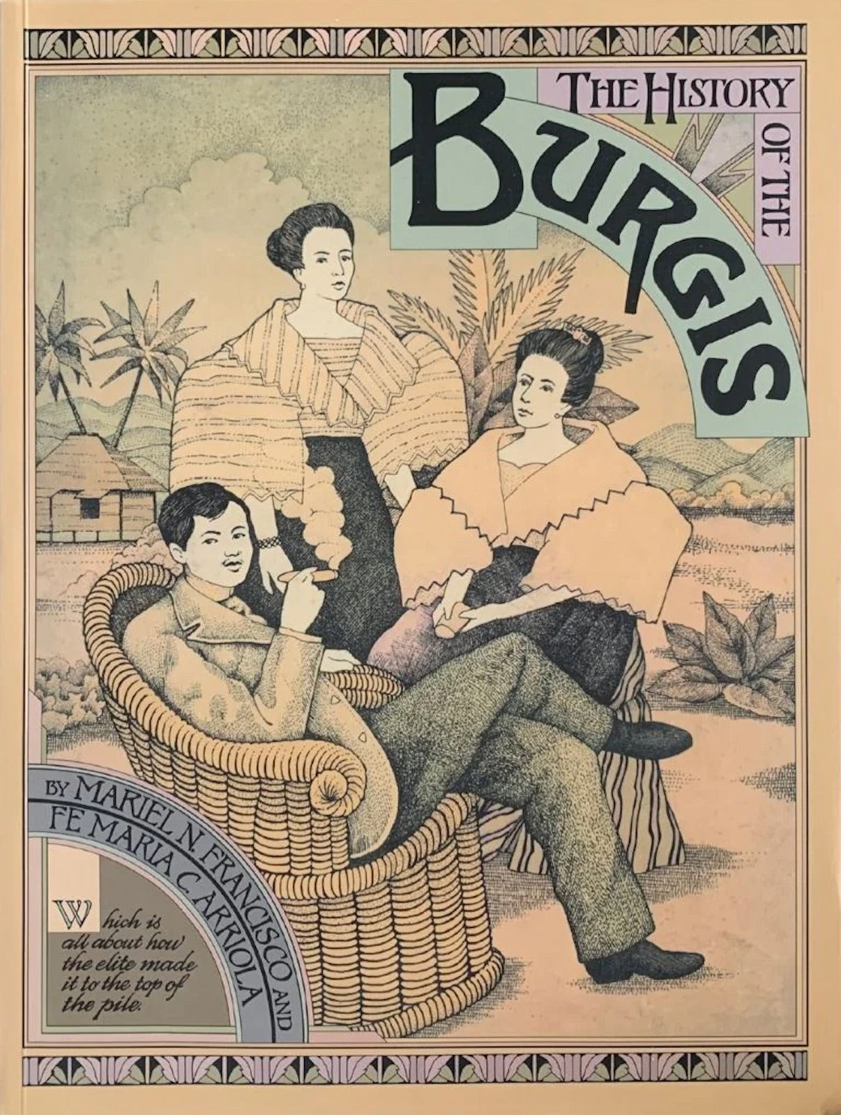 History of the Burgis by Mariel N. Francisco & Fe Maria C. Arriola [English, Softbound]