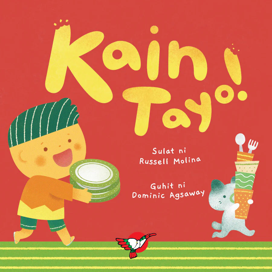 Kain Tayo! - Board Book by Russell Molina  Illustrated by Dominic Agsaway