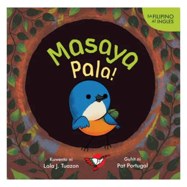 Masaya Pala! by Lala J. Tuazon, Filipino/English (Board Book)