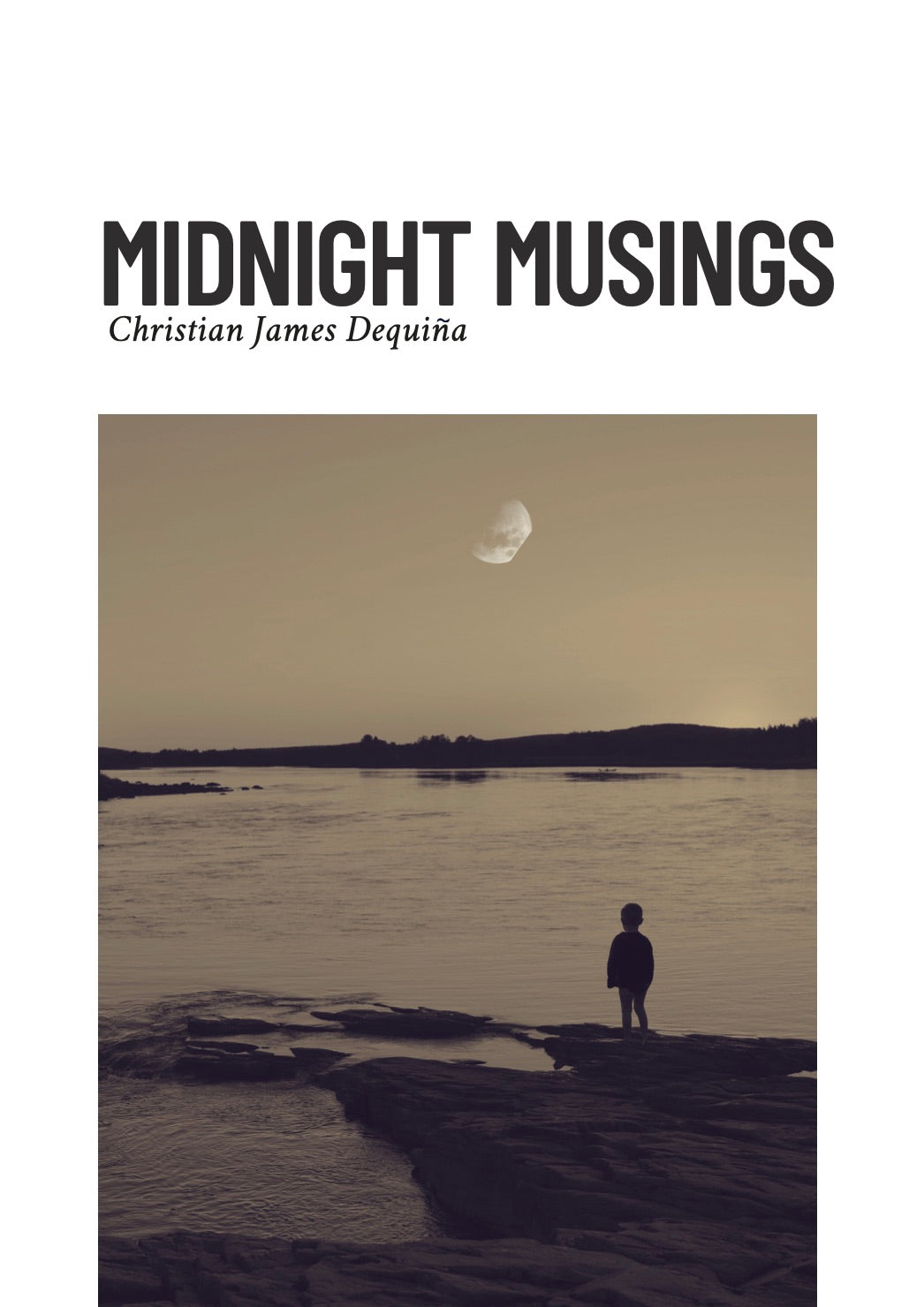 Midnight Musings by Christian James Dequiña [English, Chapter Book]