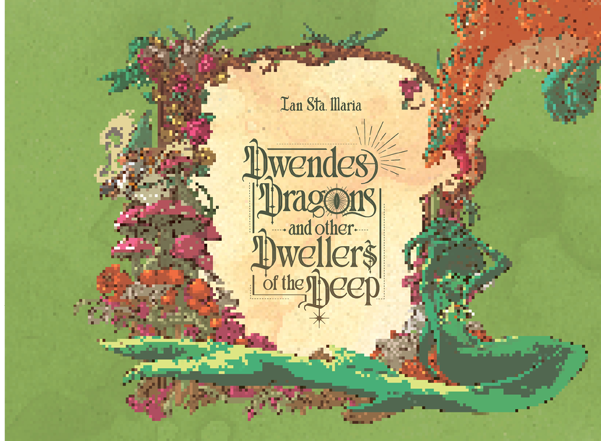 [Pre-Order] Dwendes, Dragons, and Other Dwellers of the Deep