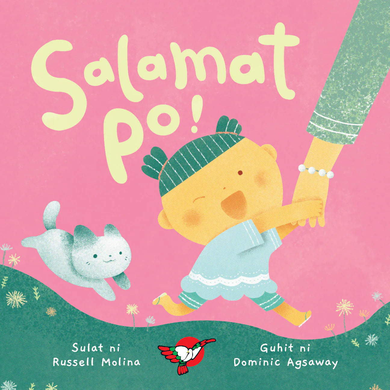 Salamat Po! Author: Russell Molina Illustrator: Dominic Agsaway [Board Book – for Toddlers, Filipino]