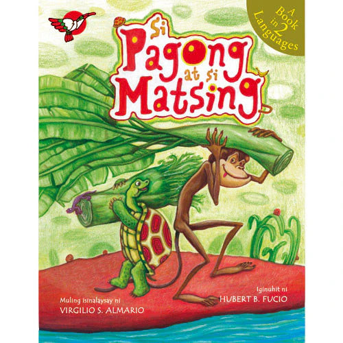 Si Pagong at si Matsing, by National Artist Virgilio S. Almario and Illustrations by Hubert Fucio [English/Filipino, Paperback]