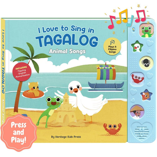I Love to Sing in Tagalog: Animal Songs [Bilingual Tagalog/English]
