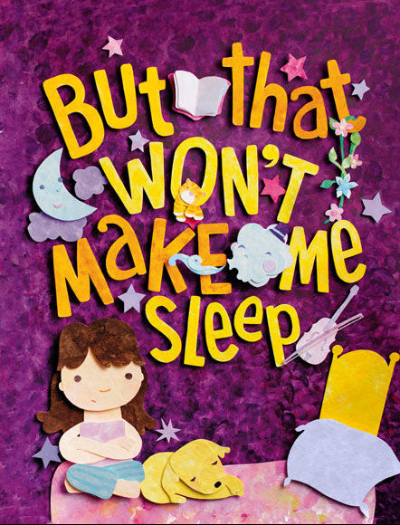 Cover of But That Won't Make Me Sleep showing a girl sitting up in bed with a sleepy dog, papercraft-style illustration on purple background