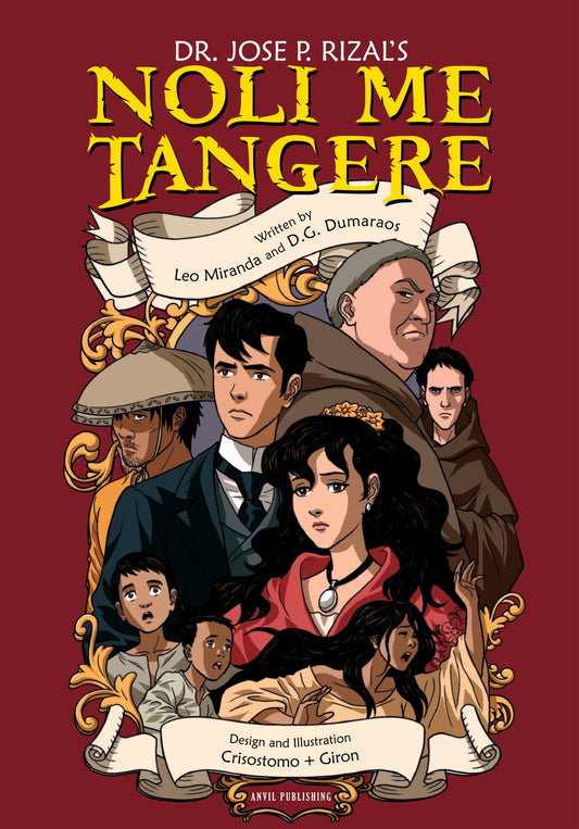 Noli Me Tangere Comics by José Rizal, D.G. Dumaraos, and Leo Miranda (English Edition)